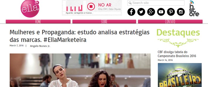Clipping – Ella FM: Mulheres e Propaganda: estudo analisa estratégias das marcas. #EllaMarketeira