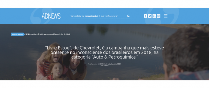 Clipping – AdNews: “Livre Estou”, de Chevrolet, é a campanha que mais esteve presente no inconsciente dos brasileiros em 2018, na categoria “Auto & Petroquímica”